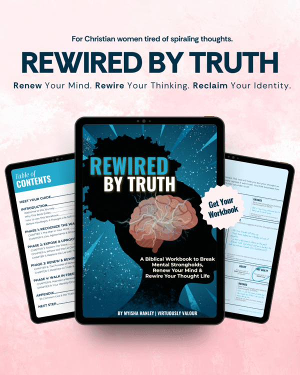 Rewired by Truth workbook cover, a Christian mindset renewal guide with 85+ interactive pages to break mental strongholds, renew your mind, and align your thoughts with God's truth/